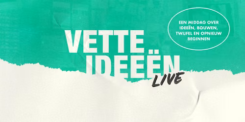 VETTE IDEEËN LIVE — muziek in Kampen