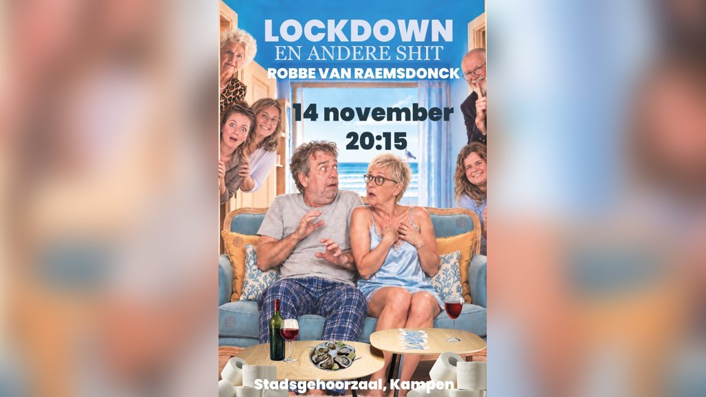 Lockdowns en andere shit in Kampen
