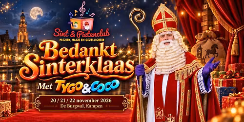 Sinterklaasshow 2 – Bedankt Sinterklaas in Kampen